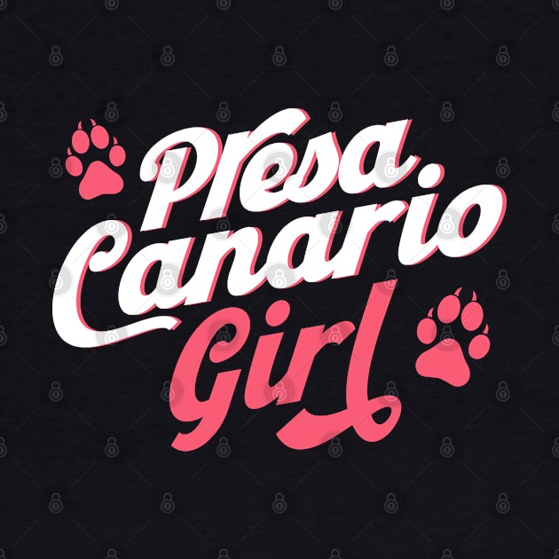 Presa Canario Girl Dog Lover Presa Canario by Toeffishirts